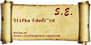 Slifka Edvárd névjegykártya